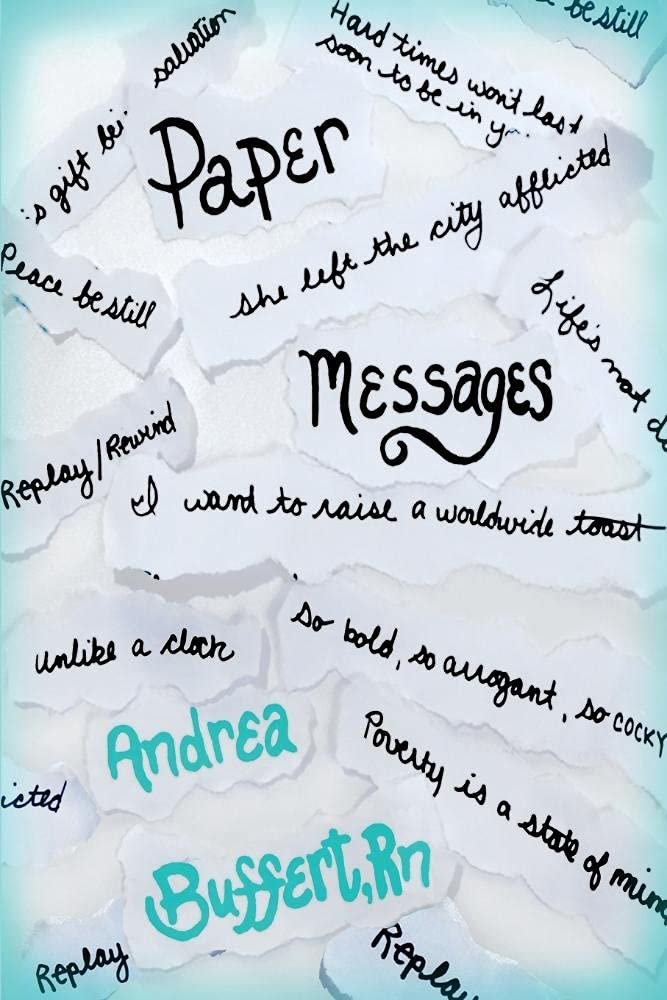 Paper Messages: Volume One