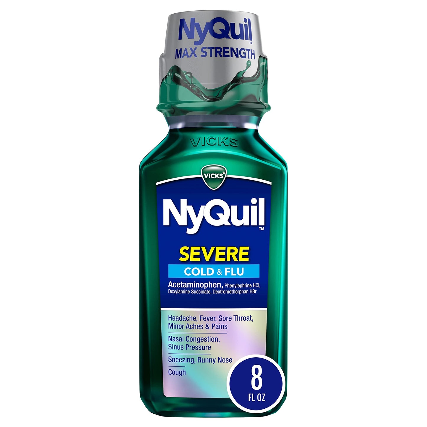 Vicks NyQuil Severe Cold and Flu Relief Liquid Medicine, Maximum Strength, 9-Symptom Nighttime Relief for Headache, Fever, Sore Throat, Nasal Congestion, Sinus Pressure, Runny Nose, Cough, 8 FL OZ