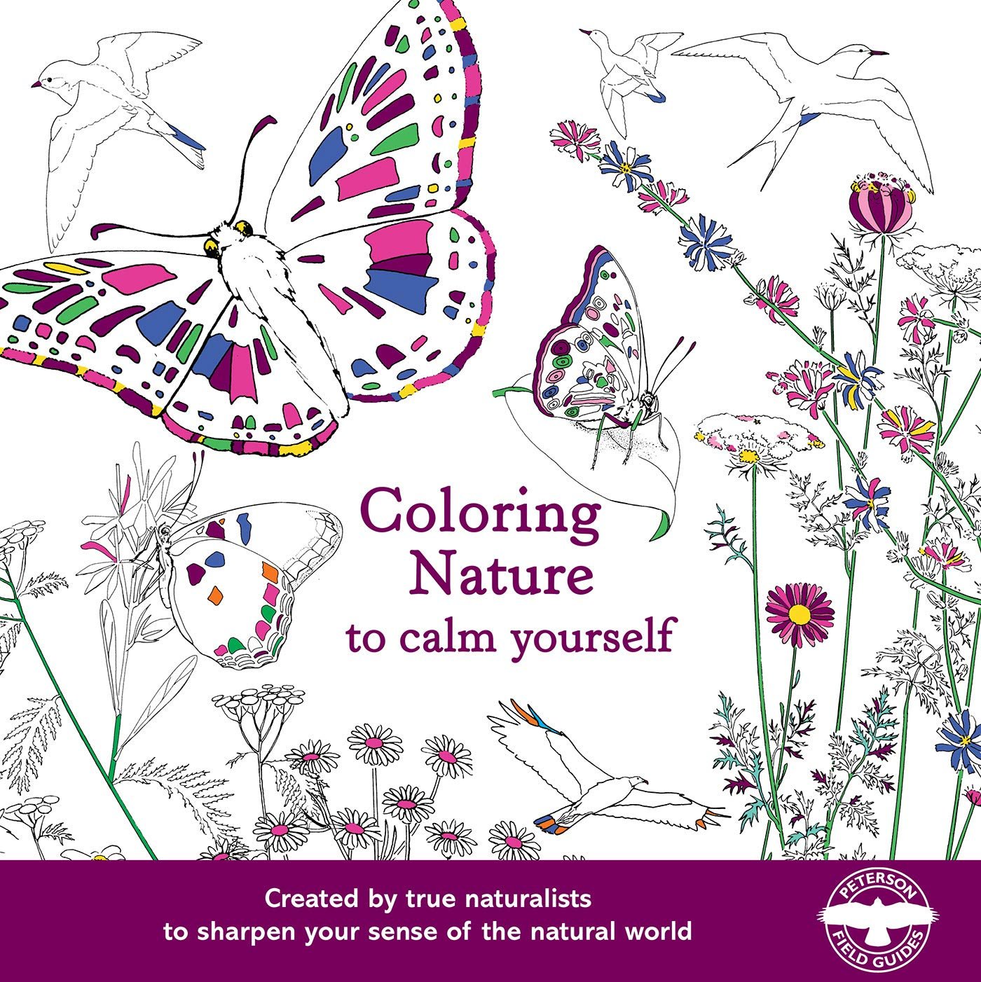 Coloring Nature To Calm Yourself: A Coloring Book