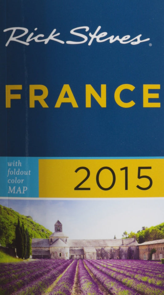 Rick Steves France 2015
