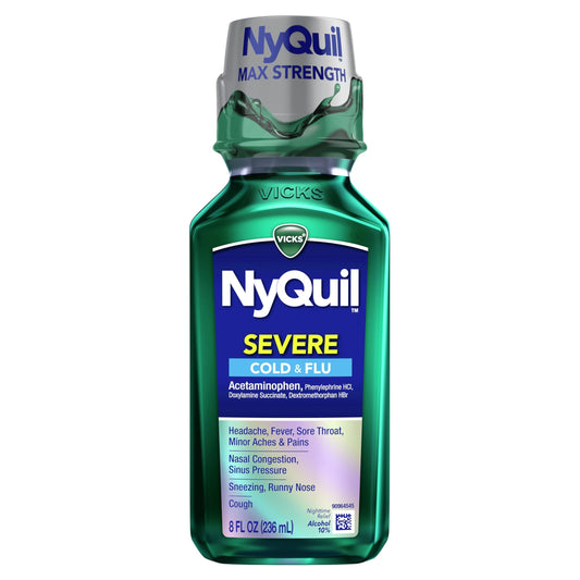 Vicks NyQuil Severe Cold and Flu Relief Liquid Medicine, Maximum Strength, 9-Symptom Nighttime Relief for Headache, Fever, Sore Throat, Nasal Congestion, Sinus Pressure, Runny Nose, Cough, 8 FL OZ