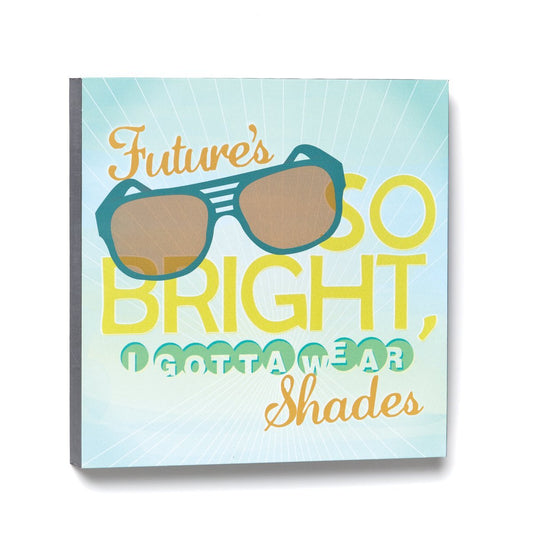 Lyricology Future's So Bright Wall Art
