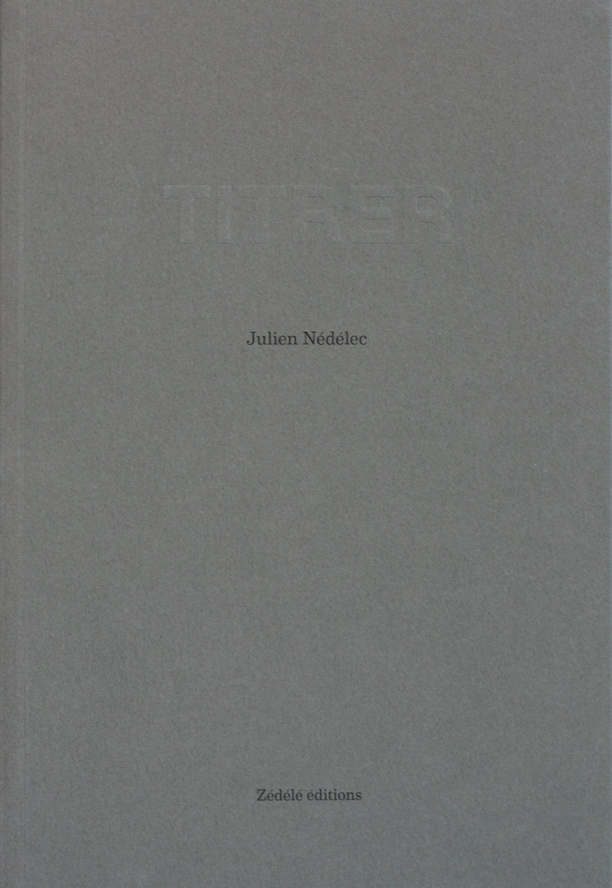 Julien Nédélec: To Title